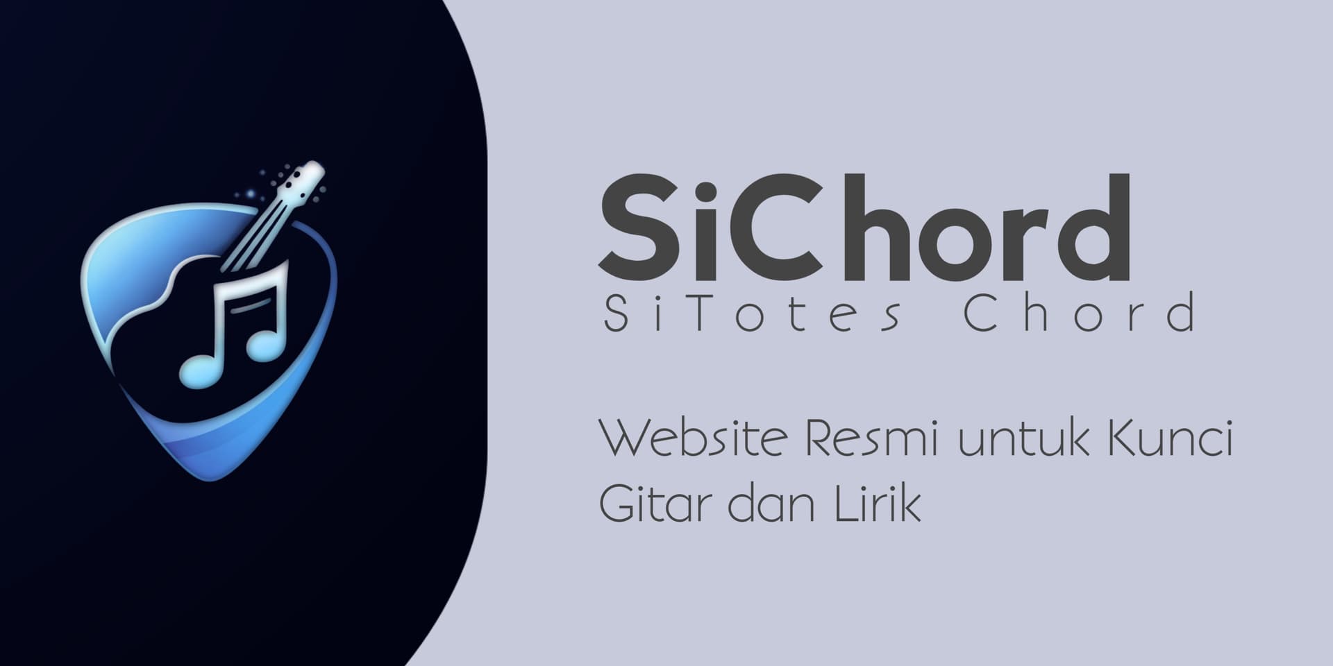 Banner SiChord - Musisi bermain gitar